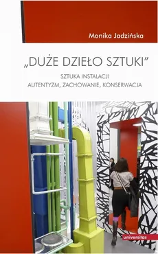 Duże dzieło sztuki - Monika Jadzińska