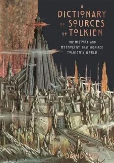 A Dictionary of Sources of Tolkien - Outlet - David Day