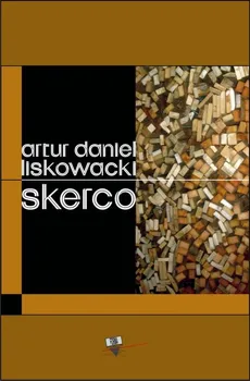 Skerco - Artur Daniel Liskowacki
