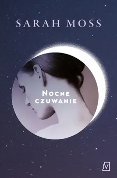 Nocne czuwanie - Sylwia Kubryńska