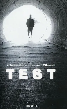 Test - Jolanta Holzer, Samuel Milewski