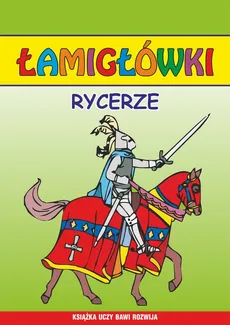 Rycerze. Łamigłówki - Beata Guzowska, Krzysztof Tonder