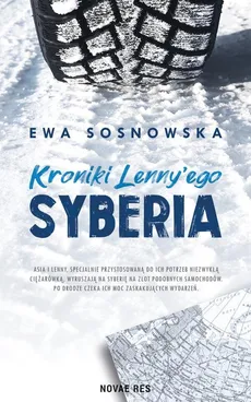 Kroniki Lenny'ego. Syberia - Ewa Sosnowska