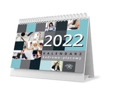 Kalendarz kadrowy płacowy 2022 biurkowy