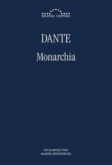Monarchia - Dante Alighieri