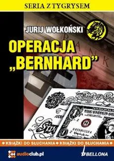Operacja Bernhard - Jurij Wołkoński