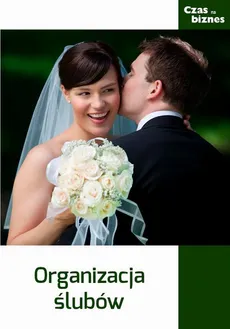 Organizacja ślubów - Praca zbiorowa