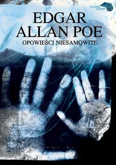 Opowieści niesamowite - Edgar Allan Poe
