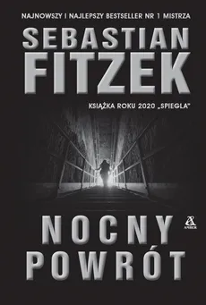 Nocny Powrót - Outlet - Sebastian Fitzek