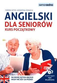 Angielski dla seniorów - Outlet - Joanna Szyke, Katarzyna Zimnoch