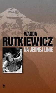 Na jednej linie - Wanda Rutkiewicz