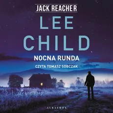 NOCNA RUNDA - Lee Child