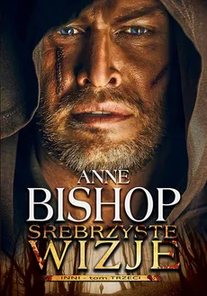 Srebrzyste wizje. Inni – tom trzeci - Anne Bishop