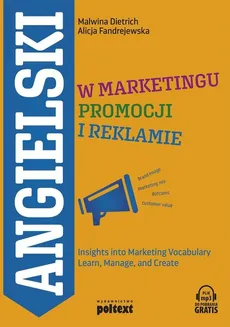 Angielski w marketingu, promocji i reklamie - Outlet - Malwina Dietrich, Alicja Fandrejewska