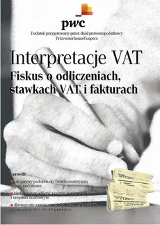 Interpretacje VAT - Opracowanie zbiorowe