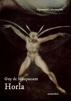 Horla - Guy de Maupassant