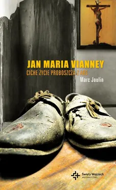 Jan Maria Vianney - Marc Joulin