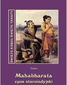 Mahabharata Epos indyjski - Wjasa