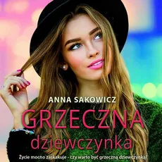Grzeczna dziewczynka - Anna Sakowicz