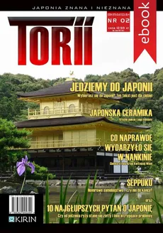 Torii. Japonia znana i nieznana #2 - Opracowanie zbiorowe