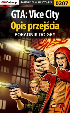 GTA: Vice City - opis przejścia - poradnik do gry - Piotr Szczerbowski