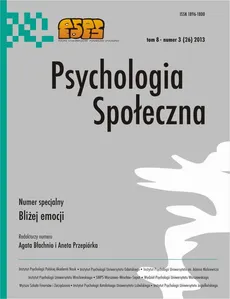 Psychologia Społeczna nr 3(26)/2013 - A. Błachnio  A. Przepiórka: Coraz bliżej emocji. Słowo wstępne - Maria Lewicka