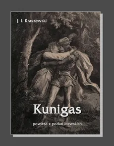 Kunigas - Józef Ignacy Kraszewski