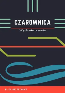 Czarownica - Eliza Orzeszkowa