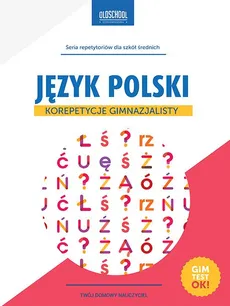 Język polski Korepetycje gimnazjalisty - Małgorzata Białek