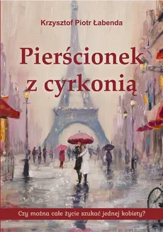 Pierścionek z cyrkonią - Krzysztof Piotr Łabenda