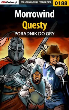 Morrowind - questy - poradnik do gry - Magdalena Pokorska, Piotr Deja