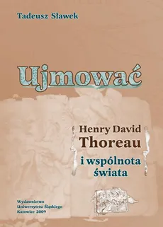 Ujmować - Tadeusz Sławek