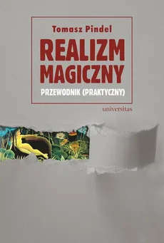 Realizm magiczny - Tomasz Pindel