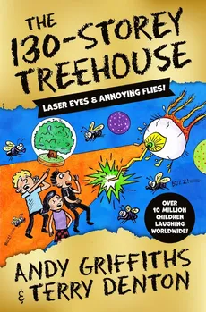 The 130-Storey Treehouse - Terry Denton, Andy Griffiths