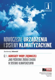 Nowoczesne urządzenia i systemy klimatyzacyjne - Bartłomiej Adamski