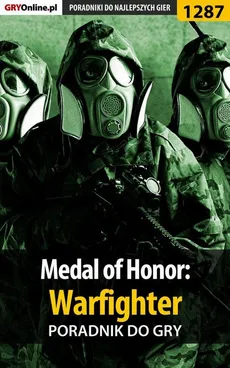 Medal of Honor: Warfighter - poradnik do gry - Piotr Deja