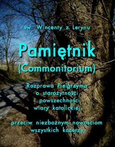 Pamiętnik Commonitorium - Wincenty z Lerynu