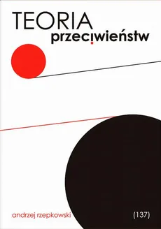 Teoria przeciwieństw - Andrzej Rzepkowski