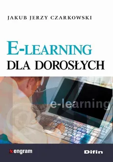 E-learning dla dorosłych - Jakub Jerzy Czarkowski