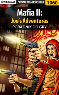 Mafia II: Joe’s Adventures - poradnik do gry - Krystian Smoszna