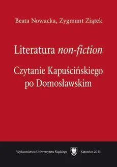 Literatura „non-fiction” - Beata Nowacka, Zygmunt Ziątek