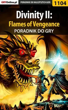 Divinity II: Flames of Vengeance - poradnik do gry - Łukasz Cnota