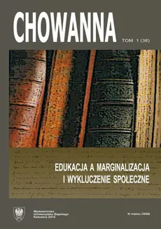 „Chowanna” 2012. R. 55 (68). T. 1 (38): Edukacja a marginalizacja i wykluczenie społeczne - 14 "Uczestnictwo dzieci" — idea i jej znaczenie w przełamywaniu wykluczenia społecznego dzieci