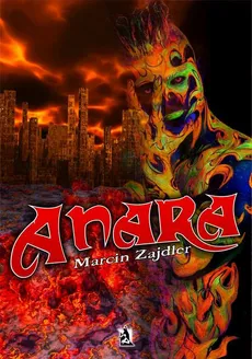Anara - Marcin Zajdler