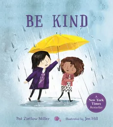 Be Kind - Jen Hill, Zietlow Miller Pat