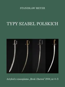 Typy szabel polskich - Stanisław Meyer