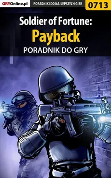 Soldier of Fortune: Payback - poradnik do gry - Paweł Surowiec