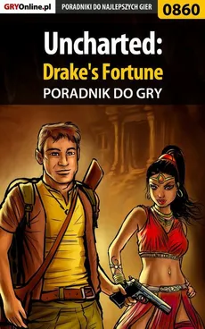 Uncharted: Drake's Fortune - poradnik do gry - Szymon Liebert