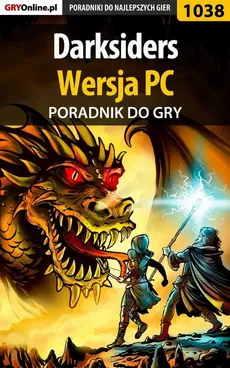 Darksiders - PC - poradnik do gry - Michał Chwistek