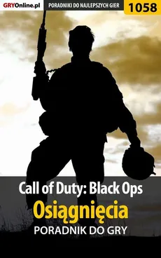 Call of Duty: Black Ops - Osiągnięcia - poradnik do gry - Jacek "Stranger" Hałas